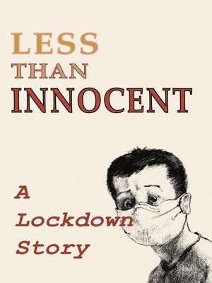 cover image of Less Than Innocent